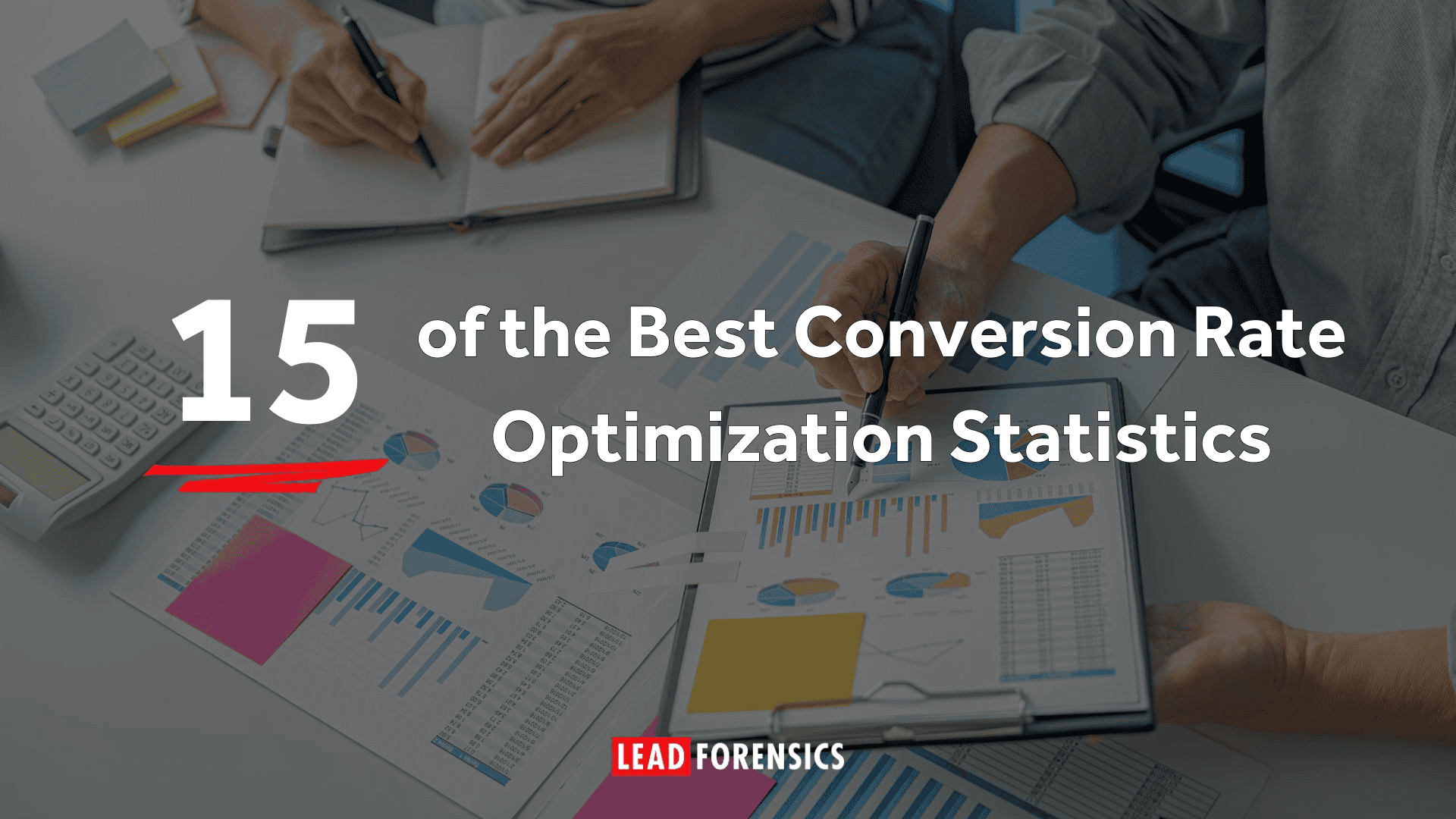 Blog title card that reads: "15 of the best conversion rate optimization statistics!